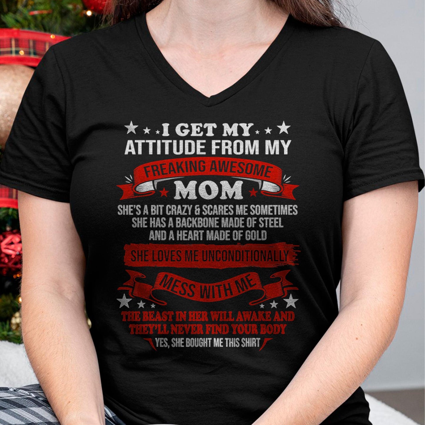 I Get My Attitude From My Freaking Awesome Mom - Gift for Daughter From Mom - ebil00