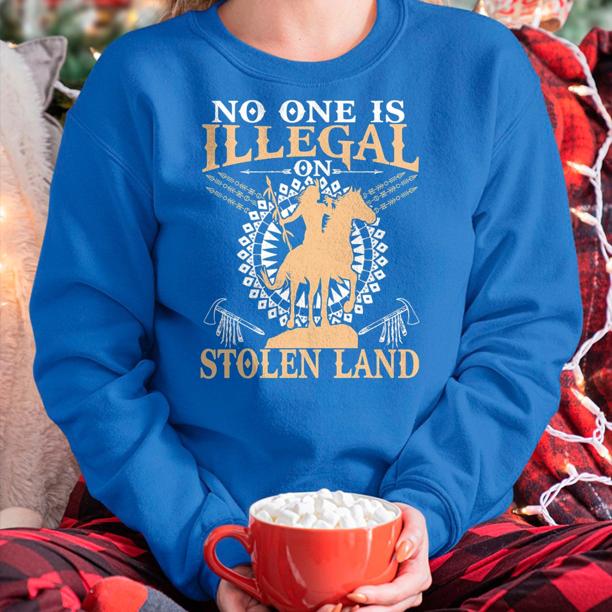 Native American T-Shirts, Vintage Native American Unisex T-Shirt/Hoodie/Sweatshirt HLT00 - No One Is Illegal on Stolen Land Tee Gifts Native Americans T-Shirt (1)