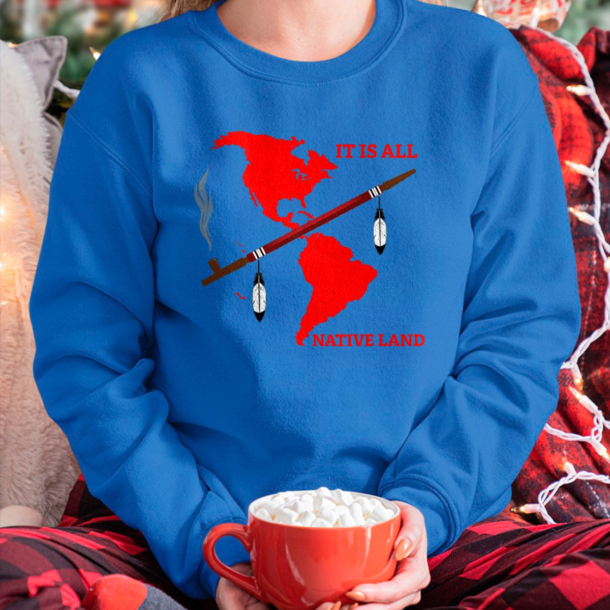 Native American T-Shirts, Vintage Native American Unisex T-Shirt/Hoodie/Sweatshirt HLT00 - Native American It's Native Land With Ceremonial Pipe T-Shirt