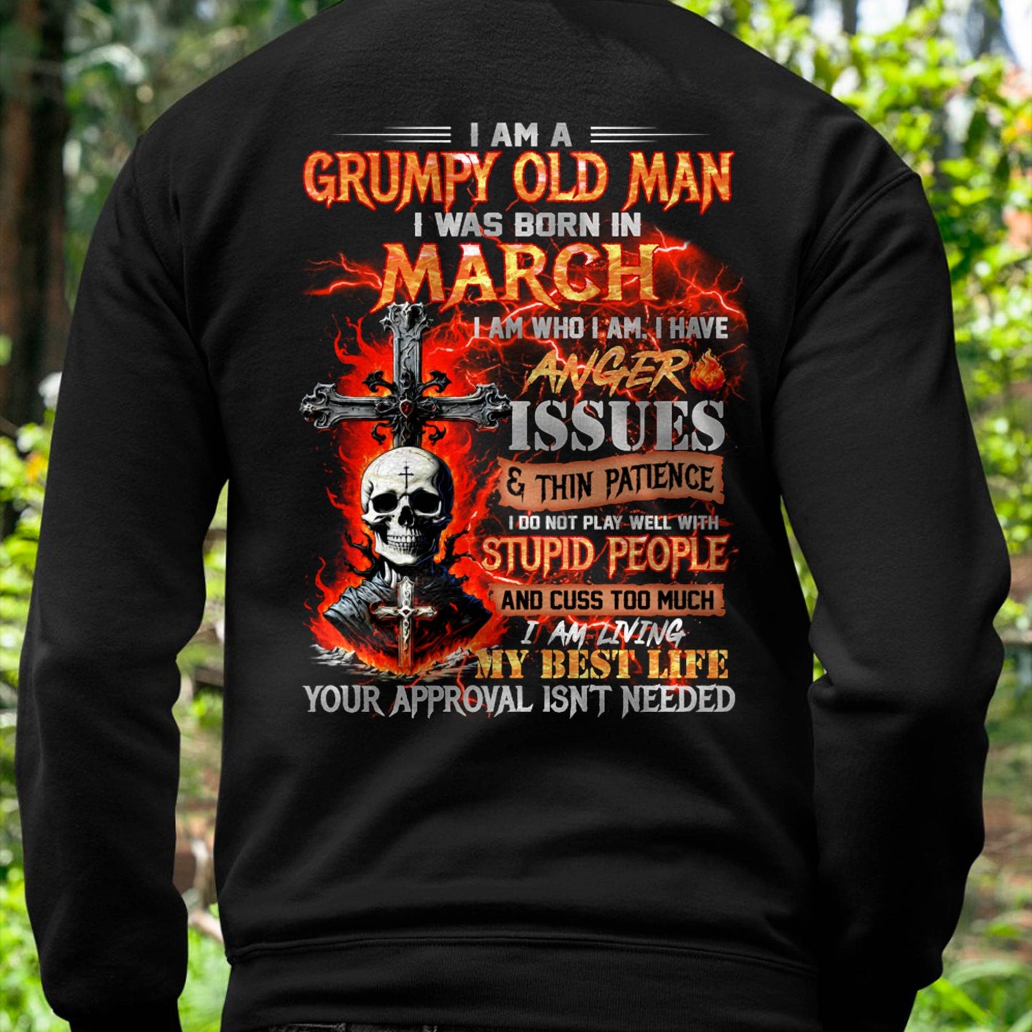 MARCH - GRUMPY OLD MAN T-SHIRT - FUNNY SKULL ANGER ISSUES TEE - PERFECT GIFT FOR MEN EBIL03 (SKU12-319-03)