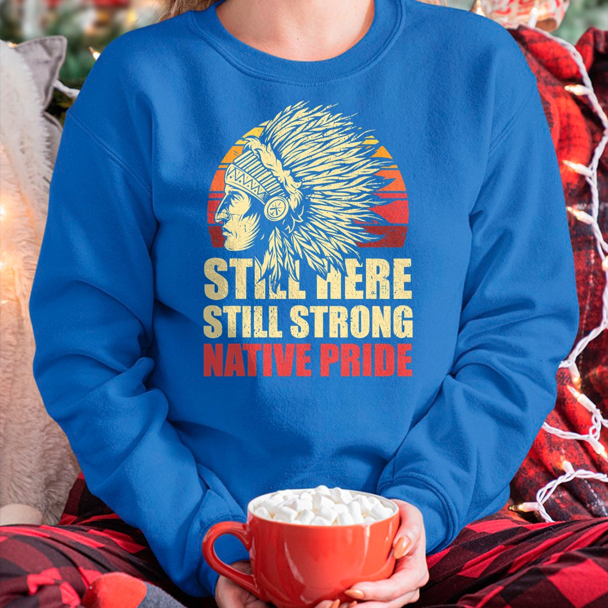Native American T-Shirts, Vintage Native American Unisex T-Shirt/Hoodie/Sweatshirt HLT00 - Strong Resilient Indigenous Native Americans T-Shirt