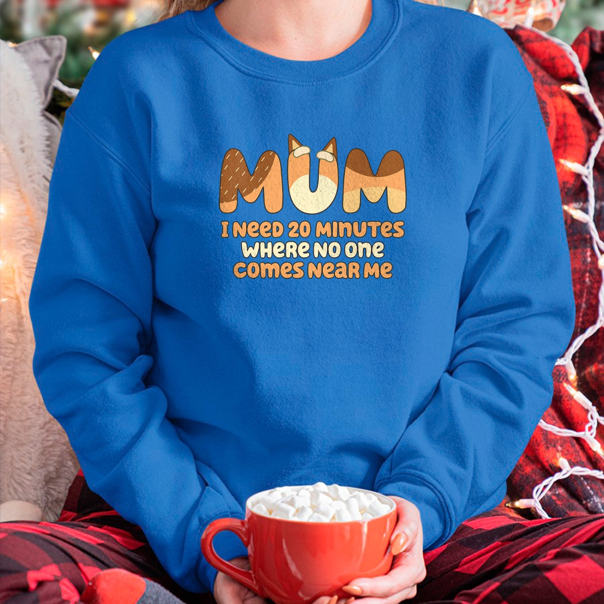 Best Teacher Shirt, Funny Teacher UnisexT-Shirt/Hoodie/Sweatshirt HLT00 - Mom I Need 20 Minutes Mother's Day T-Shirt