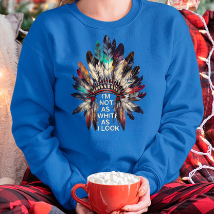 Native American T-Shirts, Vintage Native American Unisex T-Shirt/Hoodie/Sweatshirt HLT00 - I'm Not As White As I Look Native American Indian Day Pride T-Shirt (1)