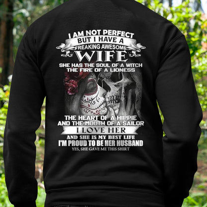 I Am Not Perfect But I Have A Freaking Awesome Wife - Gift For Husband From Wife - DONN00 (SKU06-31-00)