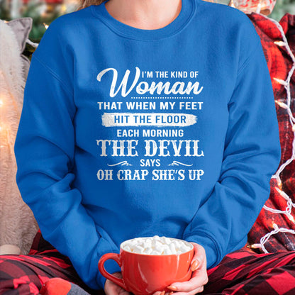 I'M THE KIND OF WOMAN – T-Shirt For Woman – DOAN00 (SKU26T-01149)