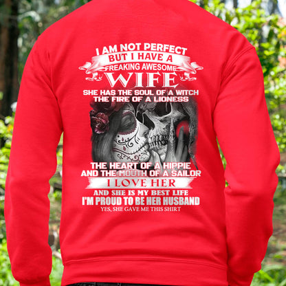 I Am Not Perfect But I Have A Freaking Awesome Wife - Gift For Husband From Wife - EBIL00 (SKU06-31-00)