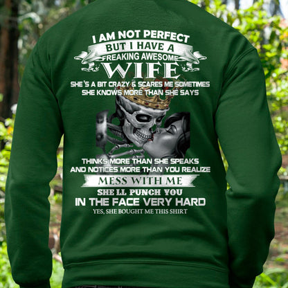 I Am Not Perfect But I Have A Freaking Awesome Wife - Gift For Husband From Wife - EBIL00 (SKU06-34-00)