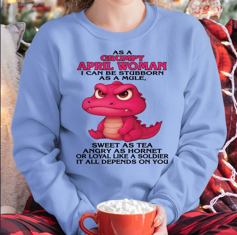 As A Grumpy January Woman - T Shirt For Woman - DONN04 (SKU09-31-04)