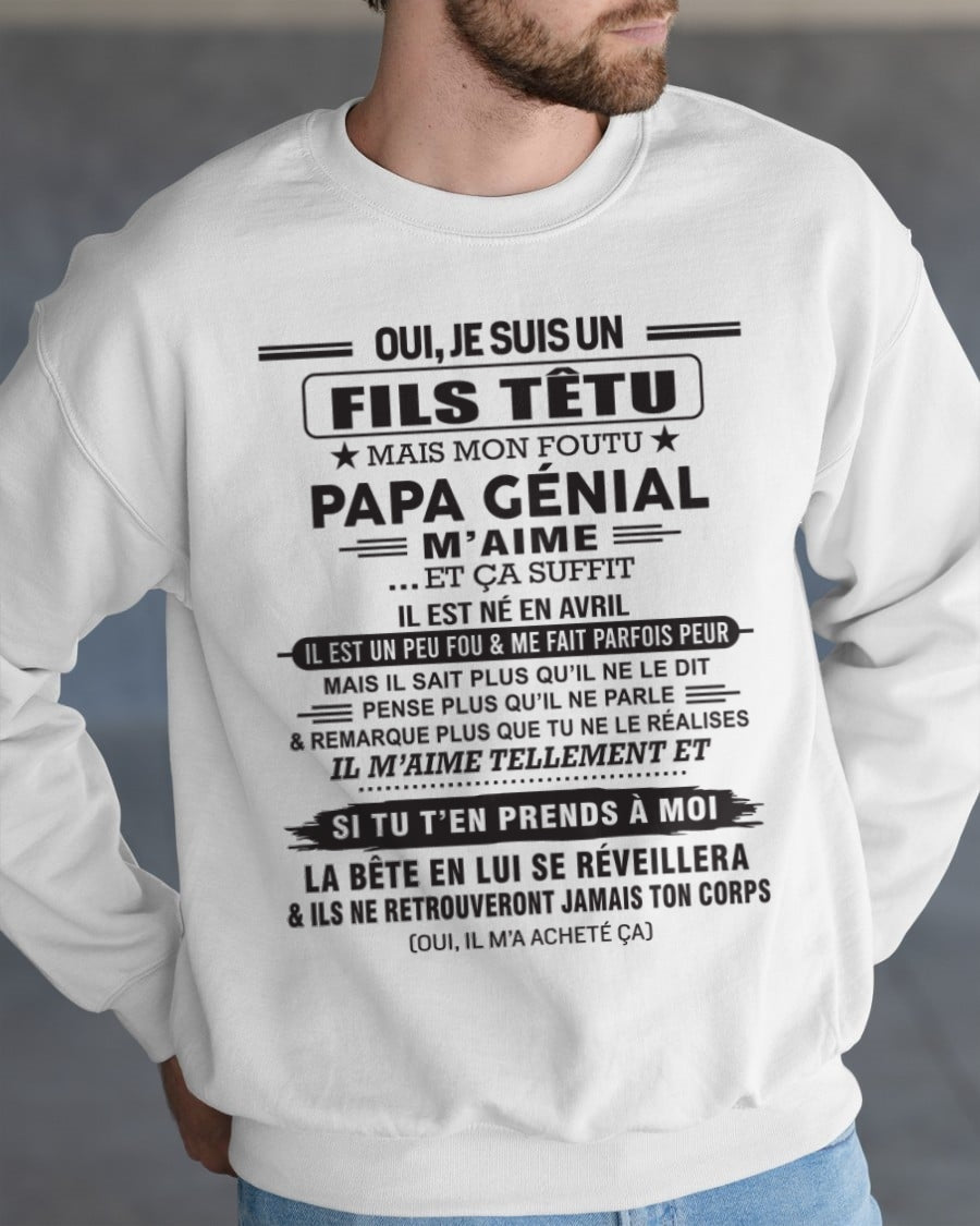 AVRIL - Oui, je suis un garçon têtu – T-shirt | Cadeau d’anniversaire de papa pour son fils - DONN04 / fr04 (SKU12-260-04)