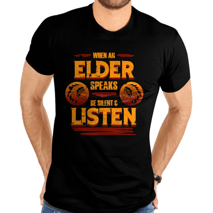 Native American T-Shirts, Vintage Native American Unisex T-Shirt/Hoodie/Sweatshirt HLT00 - American Flag - Be Silent And Listen To Elder Native American Day Graphic T-Shirt