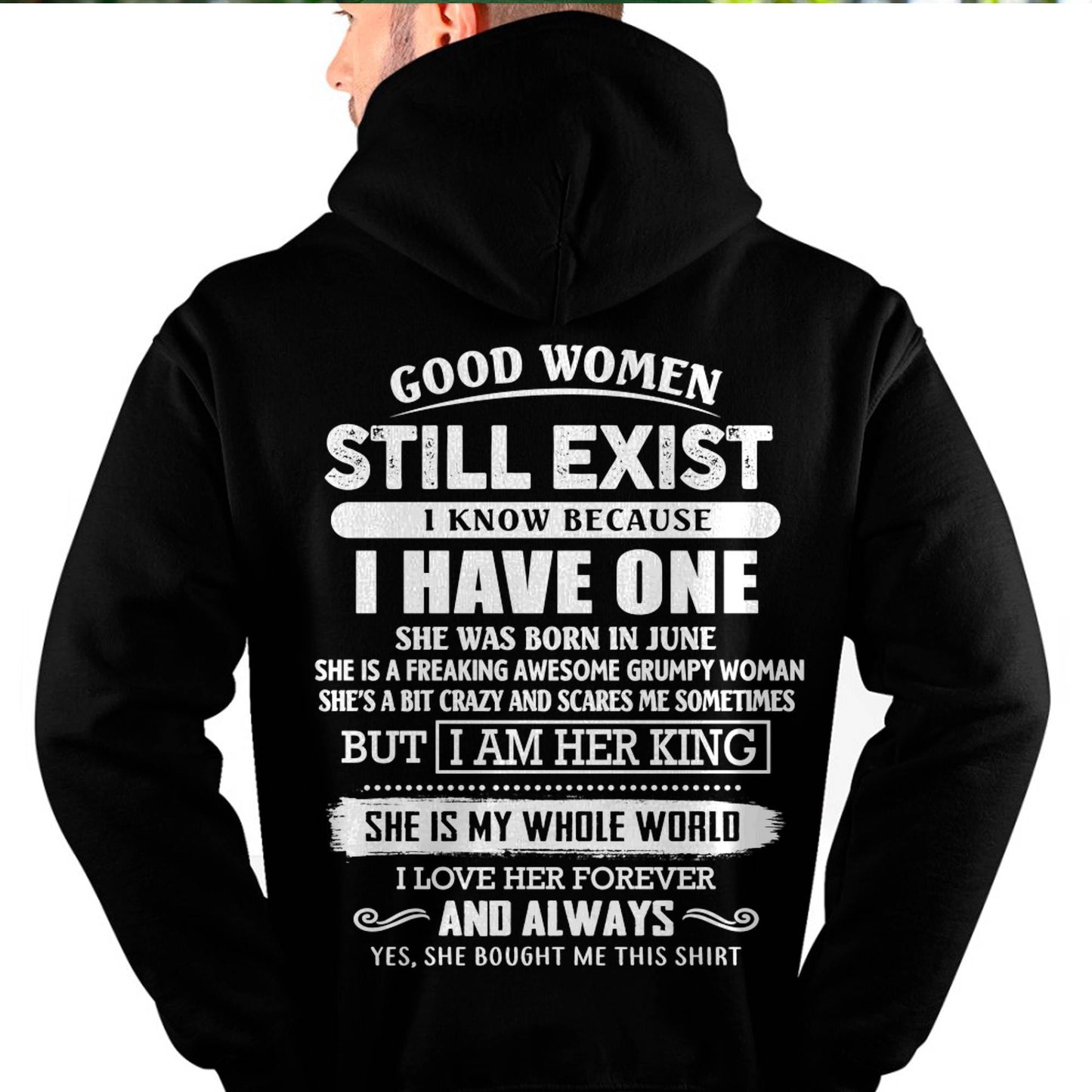JUNE - GOOD WOMEN STILL EXIST - PERFECT GIFT FROM WIFE, GIRLFRIEND - EBIL06 (SKU12-306-06)