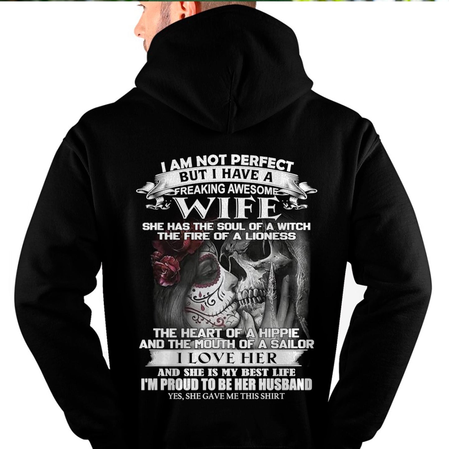 I Am Not Perfect But I Have A Freaking Awesome Wife - Gift For Husband From Wife - DONN00 (SKU06-31-00)