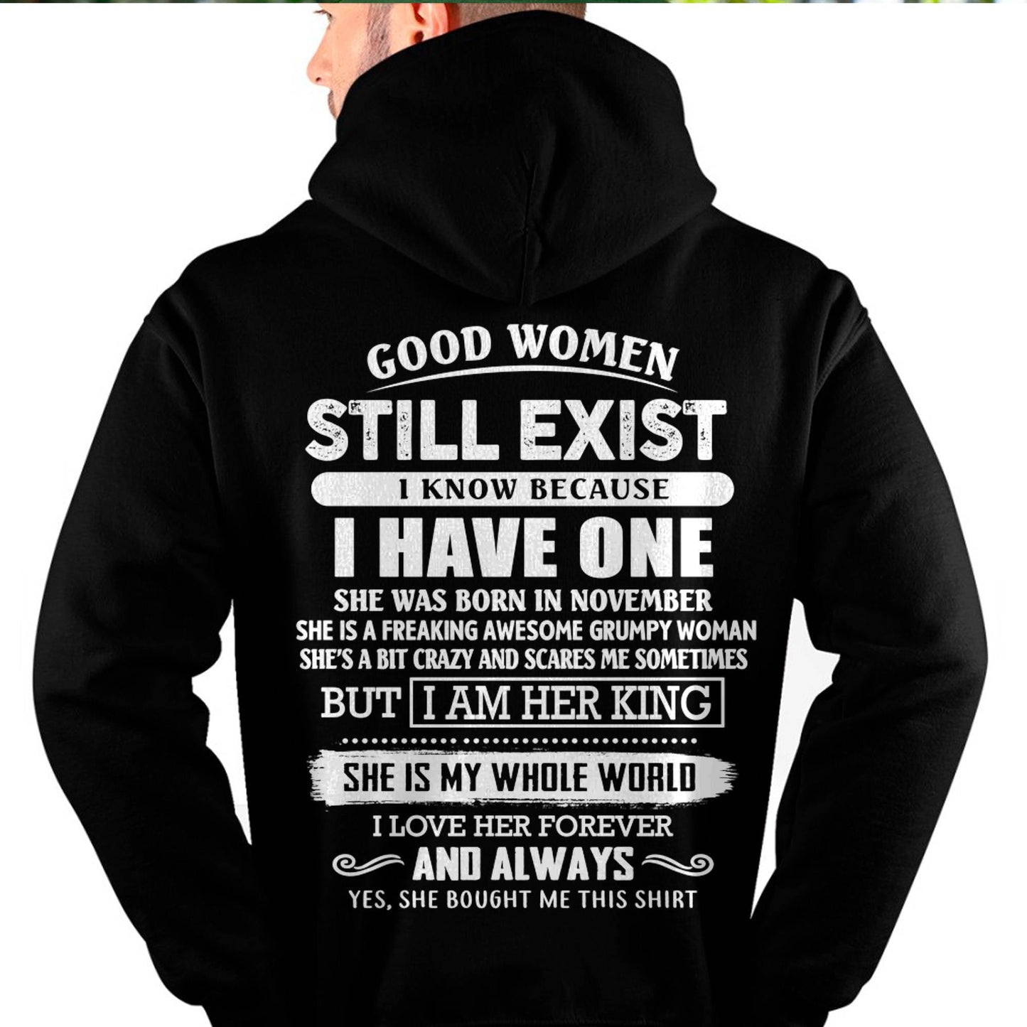 NOVEMBER - GOOD WOMEN STILL EXIST - PERFECT GIFT FROM WIFE, GIRLFRIEND - EBIL11 (SKU12-306-11)