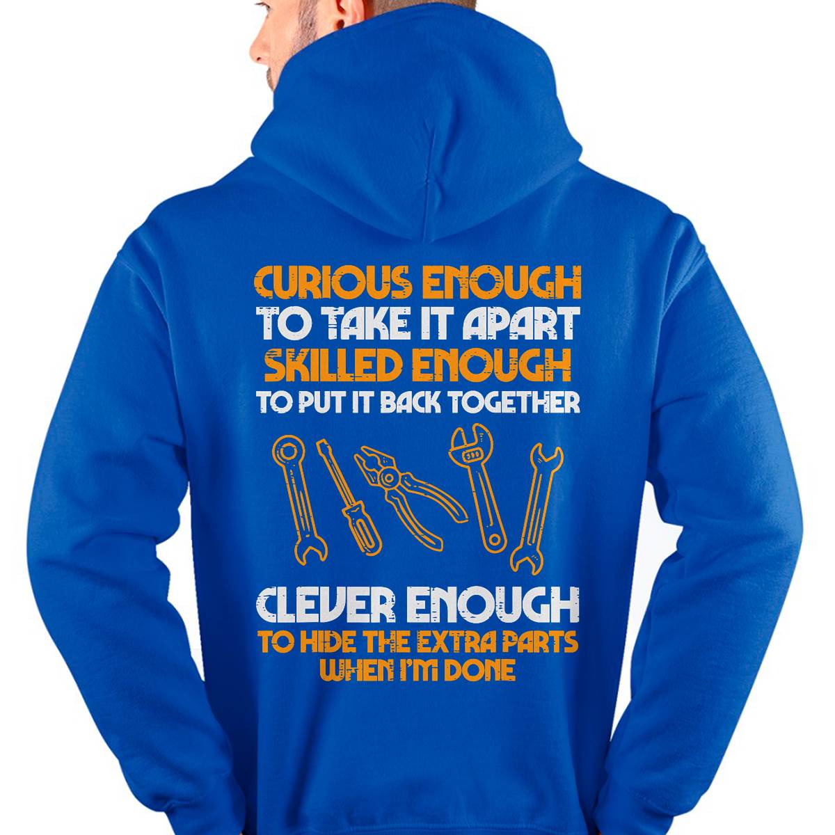 Curious Enough To Take It Apart Car Auto Garage Mechanic Men T-Shirt - Gift For Mechanic - DONN (SKUM08-D12)