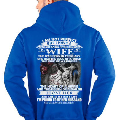 I Am Not Perfect But I Have A Freaking Awesome Wife - Gift For Husband From Wife - DONN02 (SKU06-31-02)