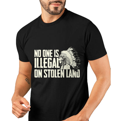 Native American T-Shirts, Vintage Native American Unisex T-Shirt/Hoodie/Sweatshirt HLT00 - No One Is Illegal On Stolen Land - Indian Native American T-Shirt (1)