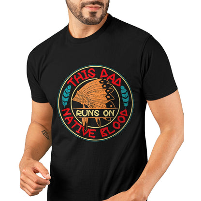 Native American T-Shirts, Vintage Native American Unisex T-Shirt/Hoodie/Sweatshirt HLT00 - Mens Native American Quote for a Proud Native American dad T-Shirt