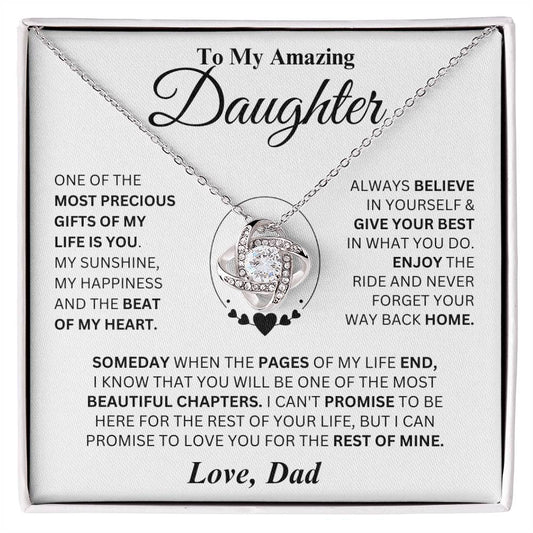 TO MY DAUGHTER FROM DAD "I PROMISE TO LOVE YOU FOR THE REST OF MINE" - Premium Love Knot Necklace