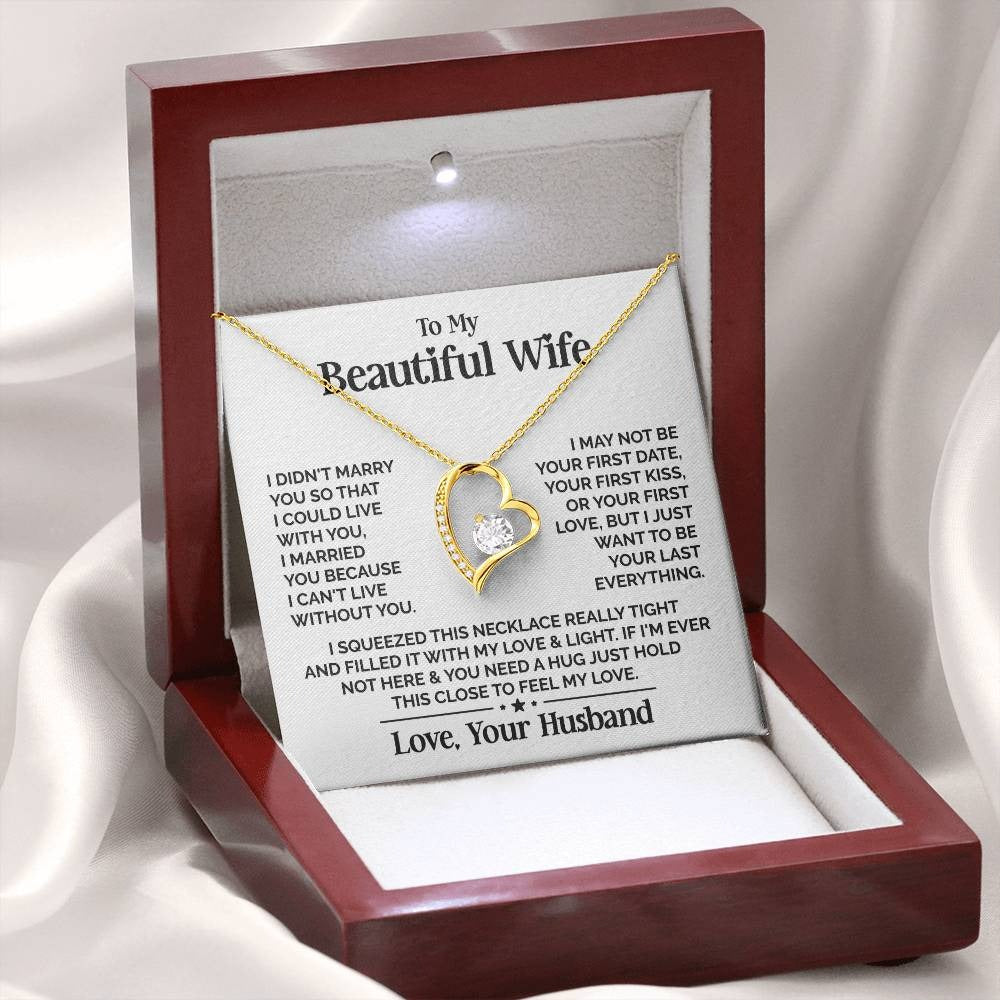 TO MY WIFE - GIFT FROM HUSBAND "My Beautiful Wife" - Forever Love Necklace