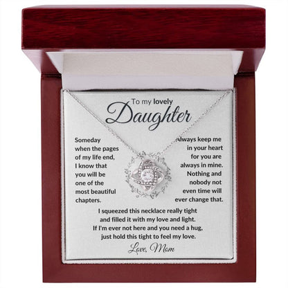 TO MY DAUGHTER FROM MOM "To My Lovely Daughter" - Premium Love Knot Necklace