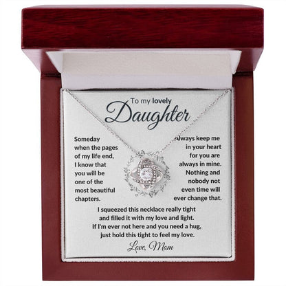 TO MY DAUGHTER FROM MOM "To My Lovely Daughter" - Premium Love Knot Necklace