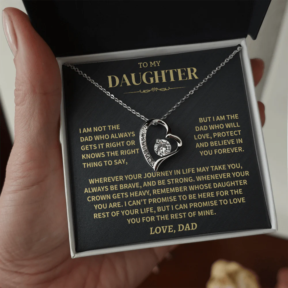 TO MY DAUGHTER "Whenever Your Crown Gets Heavy" - GIFT FROM DAD NTTD00 - Forever Love Necklace