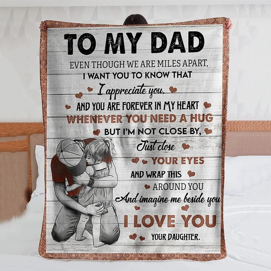 Special Gift for Your Dad - From Daughter Blanket