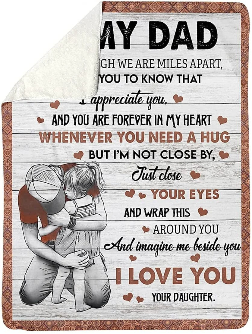 Special Gift for Your Dad - From Daughter Blanket