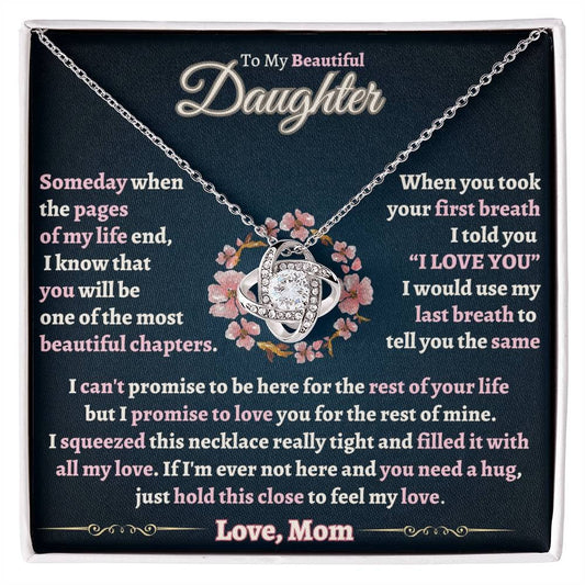 TO MY DAUGHTER "Promise To Love You For The Rest Of Mine" - FROM MOM - Premium Love Knot Necklace