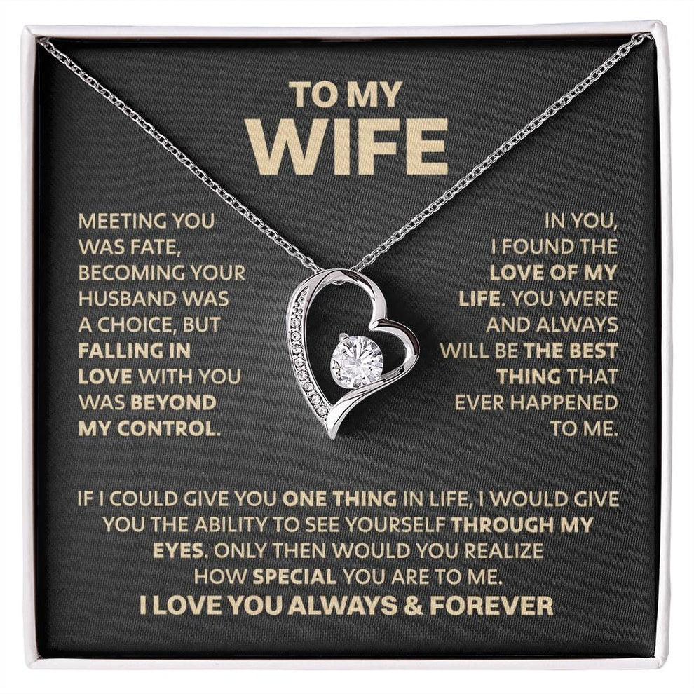 TO MY WIFE - GIFT FROM HUSBAND "Meeting You Was Fate" - Forever Love Necklace