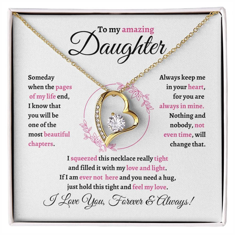 TO MY DAUGHTER - GIFT FROM MOM "To My Amazing Daughter " - Forever Love Necklace