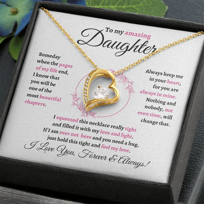 TO MY DAUGHTER - GIFT FROM MOM "To My Amazing Daughter " - Forever Love Necklace
