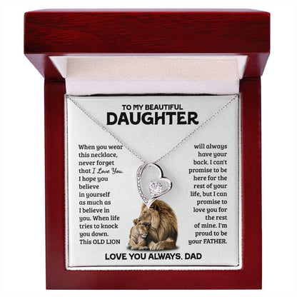 TO MY DAUGHTER - GIFT FROM DAD "I’m Proud To Be Your FATHER" - Forever Love Necklace