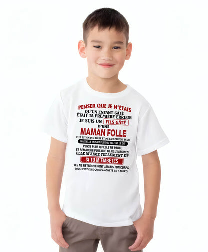 JE SUIS UN FILS GÂTÉ – CADEAU DE MAMAN - fr00 / DONN00 (SKU12-186)