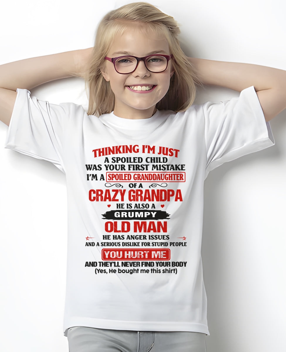 Spoiled Granddaughter of a Crazy Grandpa Shirt – Birthday Gift from Grandpa / Man - EBIL00 (SKU12-200-00)