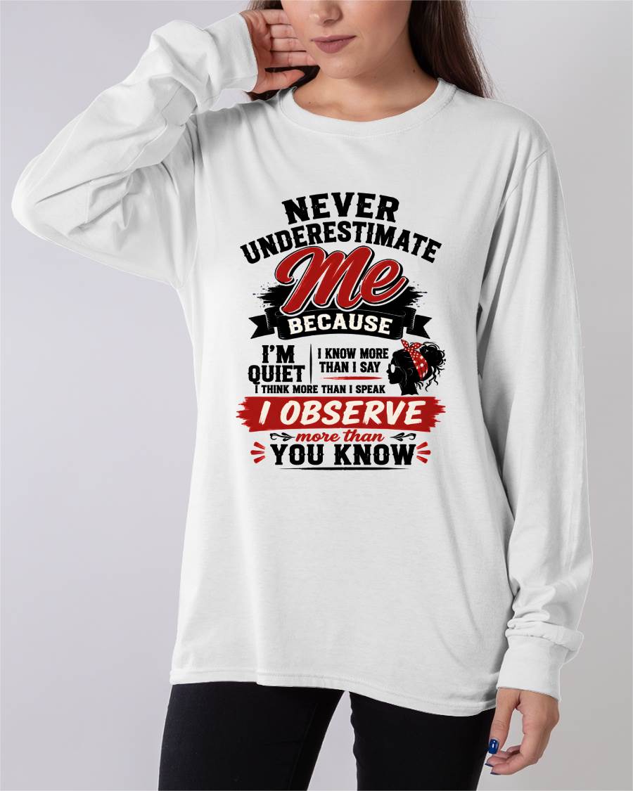 NEVER UNDERESTIMATE ME – T-SHIRT FOR WOMAN – DONN00 (SKU2607-324-00)