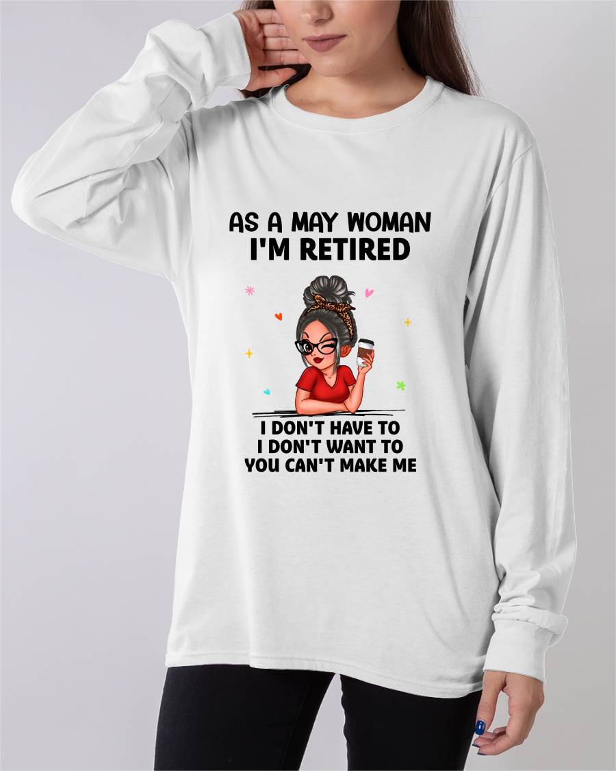 I'M RETIRED – T-SHIRT FOR WOMAN – DONN06 (SKU2606-376-06)