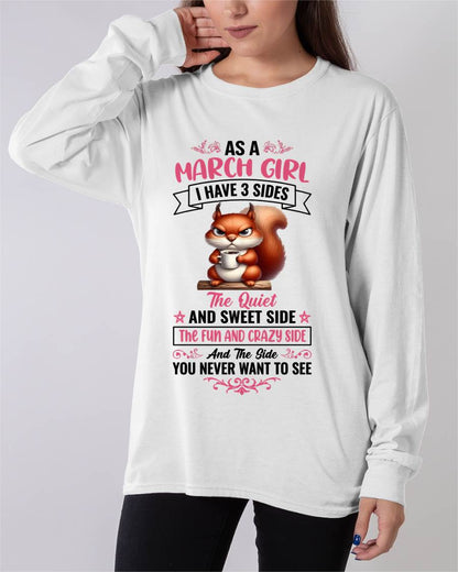 March - I Have 3 Sides – T Shirt For Woman – DONN03 (SKU2604-233-03)