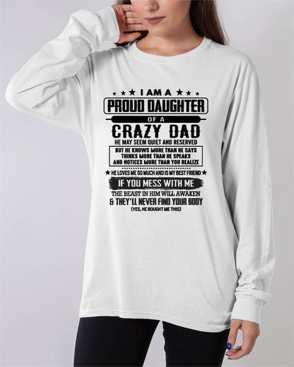 I Am A Proud Daughter Of A Crazy Dad – Gift For Daughter From Dad – DONN00 (SKU2603-183-00)