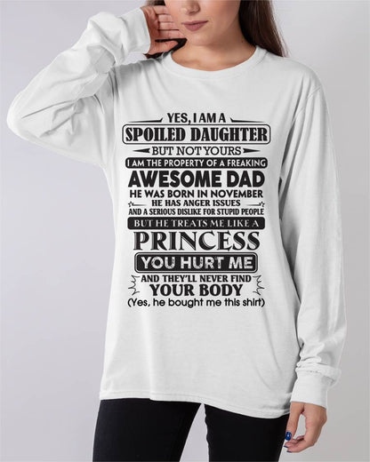 November – Yes, I Am A Spoiled Daughter – Gift For Daughter From Dad – DOAN11 (SKU12-267-11)