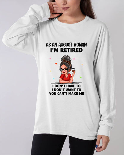 I'M RETIRED – T-SHIRT FOR WOMAN – DONN08 (SKU2606-376-08)