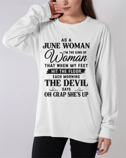 AS A JUNE WOMAN – T-SHIRT FOR WOMAN – DOAN06 (SKU26T-01-36-06)