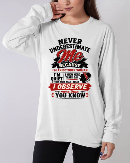 NEVER UNDERESTIMATE ME – T-SHIRT FOR WOMAN – DONN10 (SKU2607-324-10)