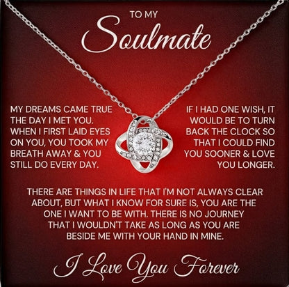 TO MY SOULMATE "Find You Sooner & Love You Longer" - FROM HUSBAND - Premium Love Knot Necklace