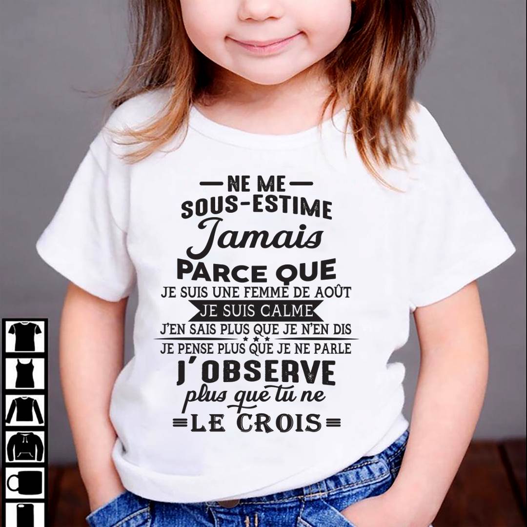 NE ME SOUS-ESTIME JAMAIS – T-SHIRT POUR FEMME – DONN08 (SKU26T-01157-08)