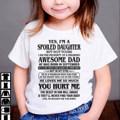 September – I Am The Property Of A Freaking Awesome Dad – Gift For Son And Daughter From Dad – DOAN09 (SKU11-28-09)