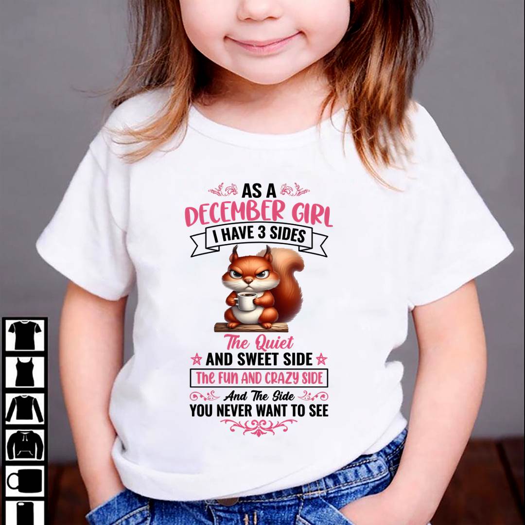 December - I Have 3 Sides – T Shirt For Woman – DONN12 (SKU2604-233-12)