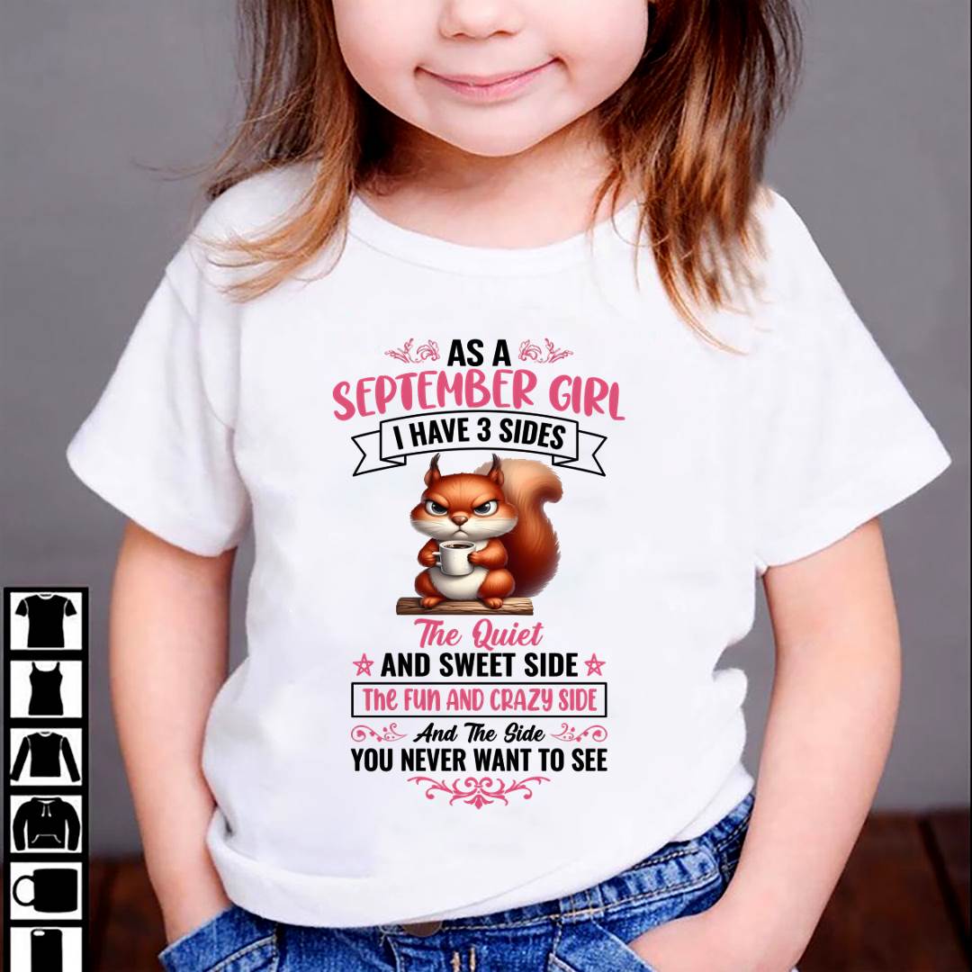 September - I Have 3 Sides – T Shirt For Woman – DONN09 (SKU2604-233-09)