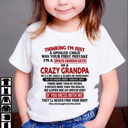 I'm A Spoiled Granddaughter – Gift For Granddaughter From Grandpa – DONN00 (SKU-GPD1-NTT00)