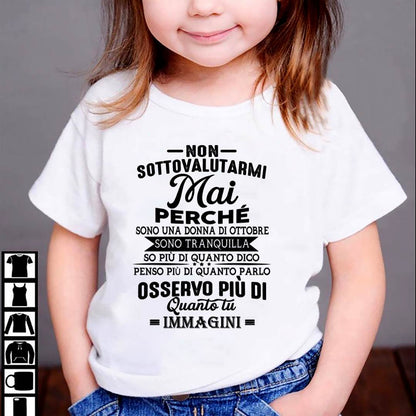 NON SOTTOVALUTARMI MAI – T-SHIRT DA DONNA – DONN10 (SKU2605-357-10)